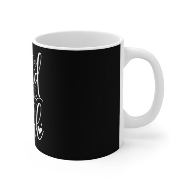 Just a Dad Who Loves His Girl Mug - Perfect Father's Day Gift - Image 3