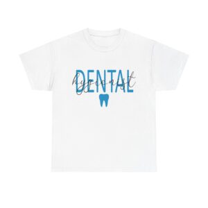 Dental Hygienist T-Shirt Unisex Heavy Cotton Tee- Funny Dentist Gift T-Shirt