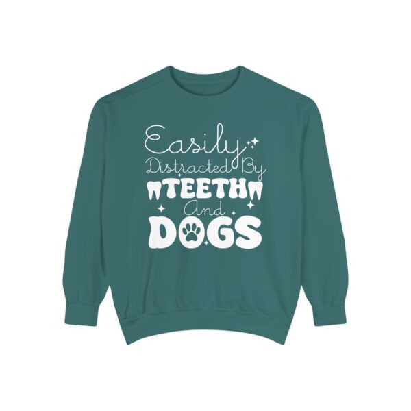 Easily Distracted by Teeth and Dogs Sweatshirt | Funny Gift for Dog Lovers