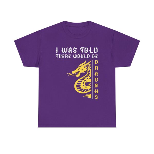 I Was Told There Would Be Dragons Unisex Tee, Fantasy Shirt, Dragon Lover Gift, Cool Graphic Tee - Image 7