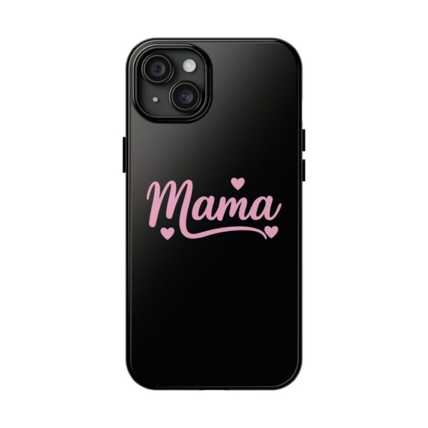 Mama Phone Case – Cute Pink Heart Design for Moms | Mother's Day Gift | Durable Phone Protection - Image 67