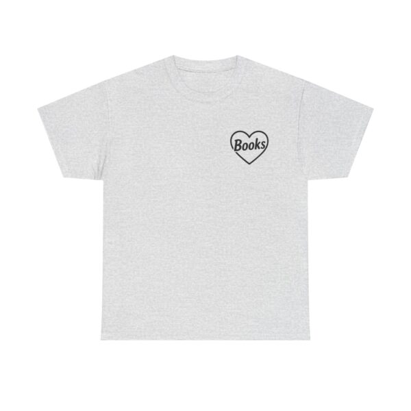 I Love Books T-Shirt for Women and Men – Heart Shaped Book Lover Graphic Tee – Cute Reading Shirt for Bibliophiles - Image 3