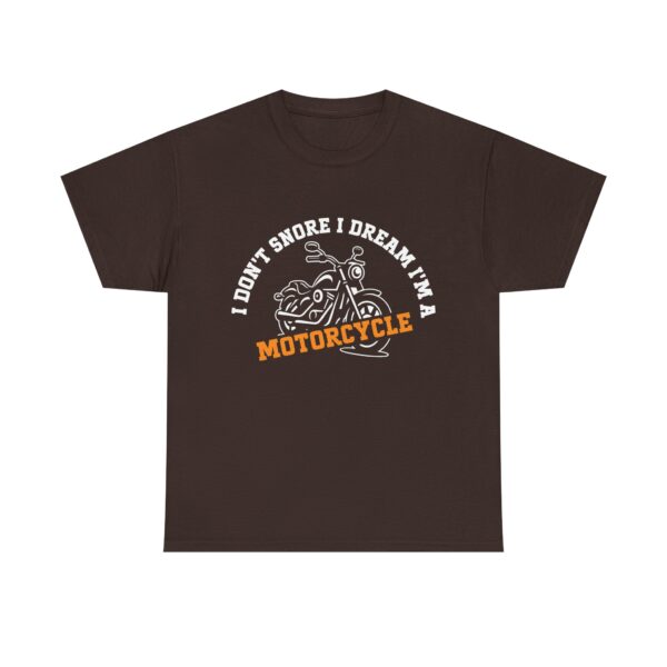 Funny Biker T-Shirt for Men Who Snore – I Don’t Snore I Dream I’m a Motorcycle Graphic Tee - Image 3