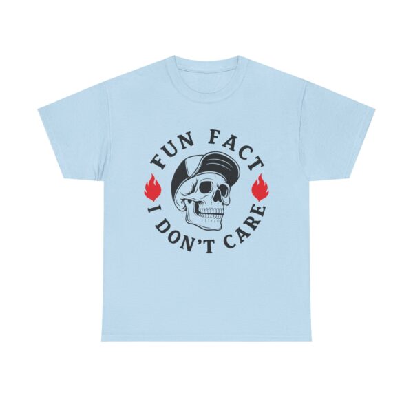 "Fun Fact I Don't Care" Skull & Flames Graphic Unisex T-Shirt - Image 7