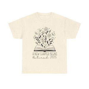 Retirement Shirt 2025 – A New Chapter Begins – Floral Book Design for Unisex