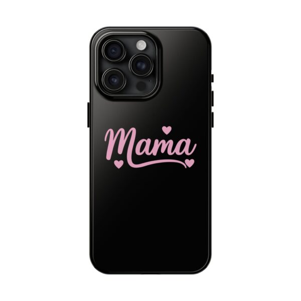 Mama Phone Case – Cute Pink Heart Design for Moms | Mother's Day Gift | Durable Phone Protection - Image 71