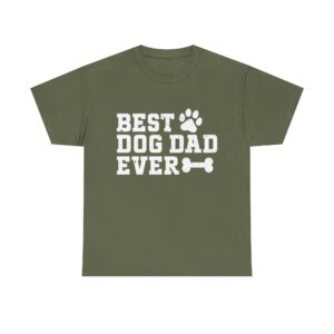 Best Dog Dad Ever T-Shirt – Funny Gift for Dog Lovers, Pet Owners & Fur Dads