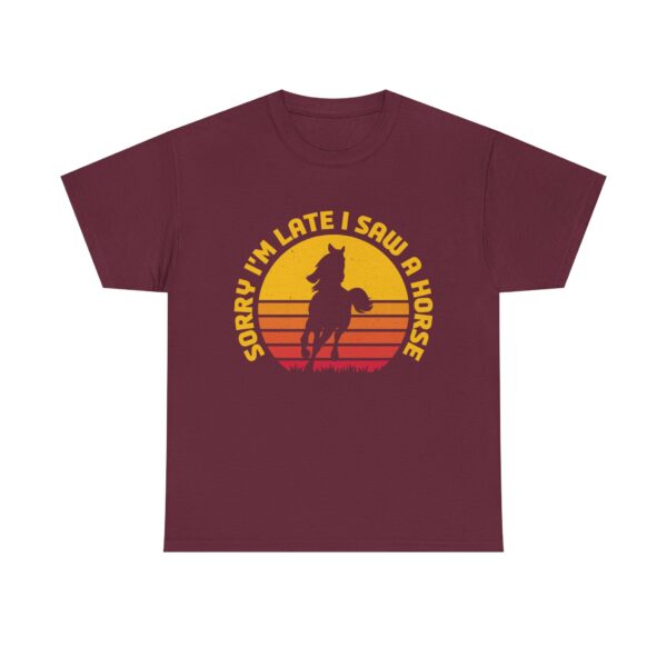 Sorry I'm Late I Saw A Horse - Funny Equestrian Sunset T-Shirt - Image 2