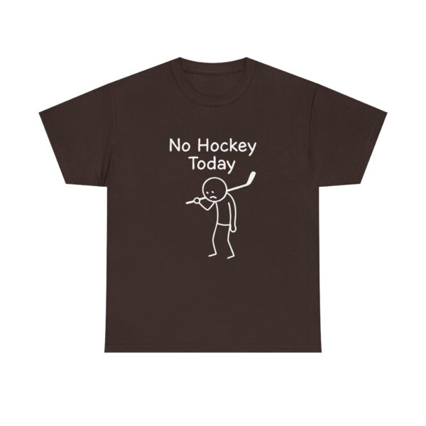 No Hockey Today Funny Unisex T-Shirt – Sad Hockey Player Graphic Tee - Image 2