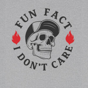 Alternative view of "Fun Fact I Don't Care" Skull & Flames Graphic Unisex T-Shirt