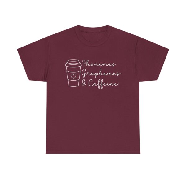 Teacher & Student Gift Tee – Phonemes, Graphemes, Caffeine Unisex T-shirt - Image 3