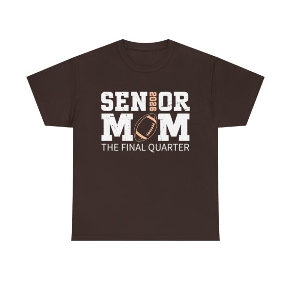 Senior Mom 2026 Football Shirt – The Final Quarter Tee for Proud Moms - Image 3