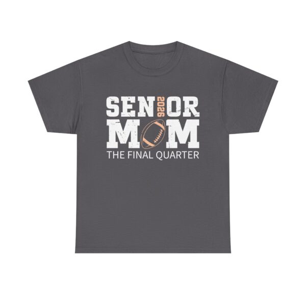 Senior Mom 2026 Football Shirt – The Final Quarter Tee for Proud Moms - Image 5