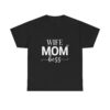 Mom T Shirt Sayings