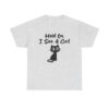Funny “Hold On, I See A Cat” T-shirt with a cute black cat graphic and bold text, perfect for cat lovers and pet owners.